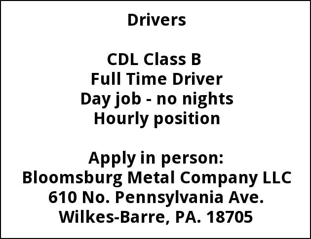 Class B CDL Driver, Bloomsburg Metal Company LLC